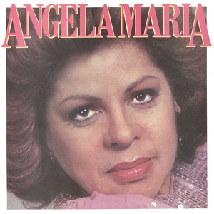 Обложка для Angela Maria - A Grande Verdade