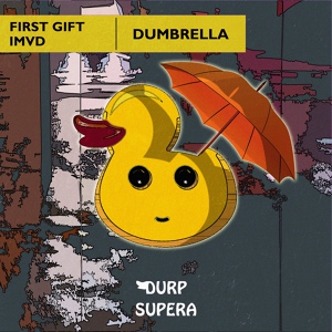 Обложка для First Gift, iMVD - Dumbrella