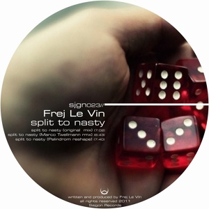 Обложка для Frej Le Vin - Split To Nasty (Marco Twellmann Remix)