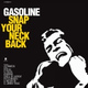 Обложка для Gasoline feat. Marissa Knight - Snap your neck back part 1