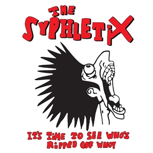 Обложка для The Syphletix - What Price Anarchy? What Price Peace?