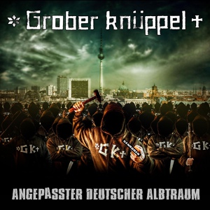 Обложка для Grober Knüppel - Dreckfresser