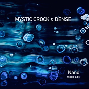 Обложка для Mystic Crock, Dense - Nano