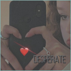 Обложка для NOT DXPRXSSXD - Desperate