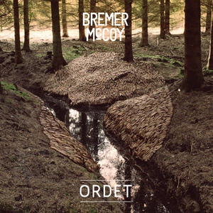 Обложка для Bremer/McCoy - Ordet