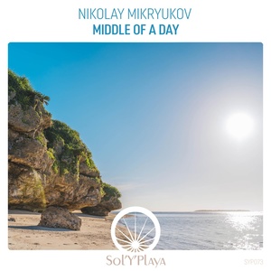 Обложка для Nikolay Mikryukov - Middle of a Day