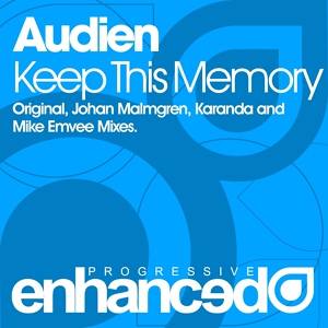 Обложка для Audien - Keep This Memory (Original Mix)