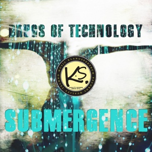 Обложка для Drugs of Technology - Submergence