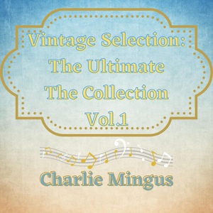 Обложка для Charlie Mingus - Cheek to Cheek