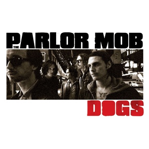 Обложка для The Parlor Mob - How It's Going to Be