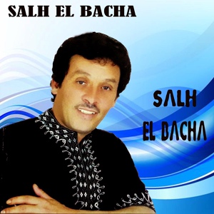Обложка для Salh El Bacha - Hholoud