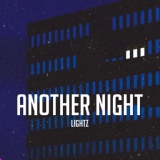 Обложка для LIGHTZ - Another Night