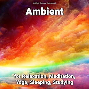 Обложка для Ambient, New Age, Instrumental - Ambient, Pt. 19