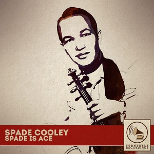 Обложка для Spade Cooley - Down Yonder