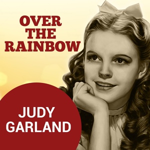 Обложка для Judy Garland with Orchestra - On The Atchison, Topeka, And The Santa Fe