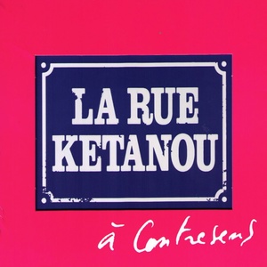 Обложка для la rue kétanou - ton cabaret