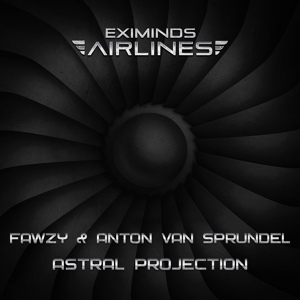 Обложка для FAWZY, Anton van Sprundel - Astral Projection