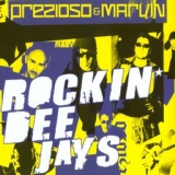 Обложка для Prezioso, Marvin, Andrea Prezioso - Rockin' Deejays