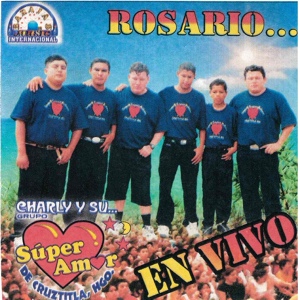 Обложка для Charly y su Grupo Super Amor - tecomaxochitl