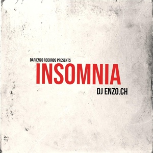 Обложка для DJ Enzo.ch - Insomnia