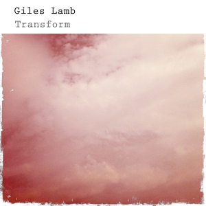 Обложка для Giles Lamb - Night Still