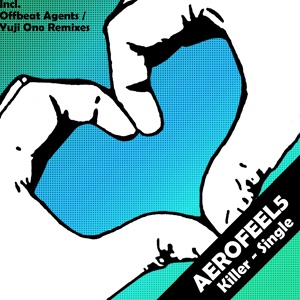 Обложка для Aerofeel5 - Killer