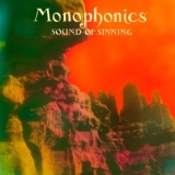 Обложка для Monophonics - Sound Of Sinning