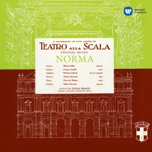 Обложка для Maria Callas feat. Coro del Teatro alla Scala di Milano, Franco Corelli, Nicola Zaccaria - Bellini: Norma, Act 2: "Norma! Deh! Norma, scòlpati!" (Coro, Norma, Pollione, Oroveso)