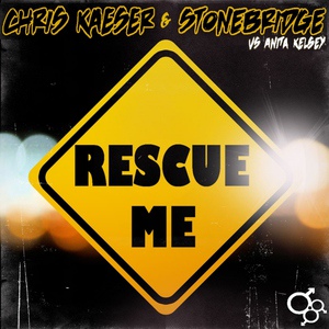 Обложка для Stonebridge & Chris Kaeser - Rescue Me (Original Mix)