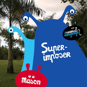 Обложка для Mason - Superimposer
