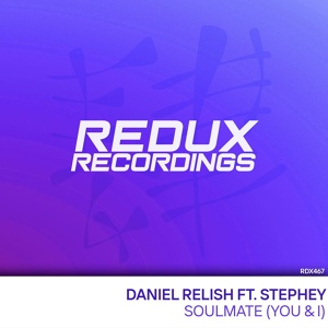 Обложка для TRANCE | Daniel Relish feat. Stephey - Soulmate (You & I) (Extended Mix)