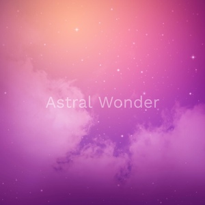 Обложка для Astral Wonder - Peacefully