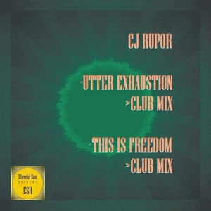 Обложка для Cj Rupor - Utter Exhaustion