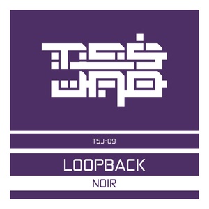 Обложка для Loopback feat. Fear Effect feat. Fear Effect - T T T