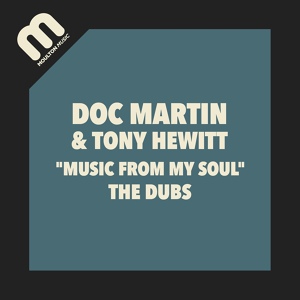 Обложка для Doc Martin, Tony Hewitt - Music From My Soul