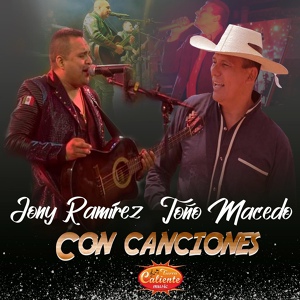 Обложка для Jony Ramírez, Toño Macedo - Con Canciones