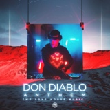 Обложка для Don Diablo - Anthem (We Love House Music)