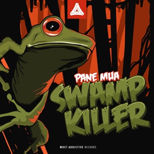 Обложка для Pane Mua - Swamp Killer