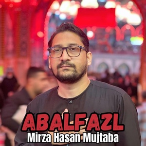 Обложка для Mirza Hasan Mujtaba - Abalfazl