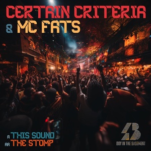 Обложка для CERTAIN CRITERIA, MC FATS - The Stomp