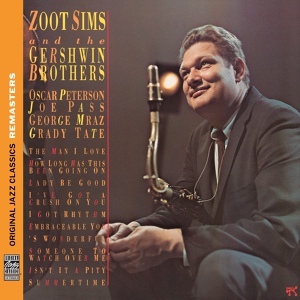Обложка для Zoot Sims feat. Oscar Peterson, Joe Pass, George Mraz, Grady Tate - They Can't Take That Away From Me