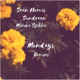 Обложка для Sean Norvis feat. Sundreen, Miruna Sziklai - Mondays
