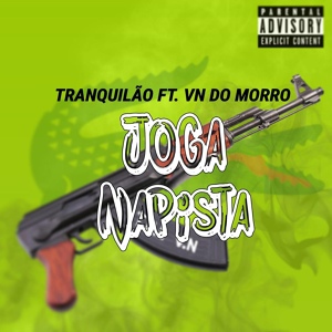 Обложка для VN DO MORRO, Mc Tranquilão - Joga na pista