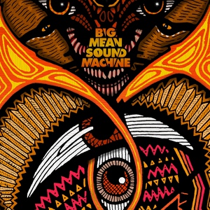 Обложка для Big Mean Sound Machine - Wolfpack