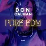 Обложка для Don Calman - Pure EDM
