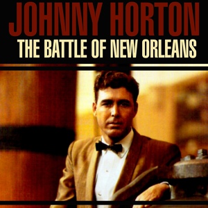 Обложка для Johnny Horton - The Train with the Rhumba Beat