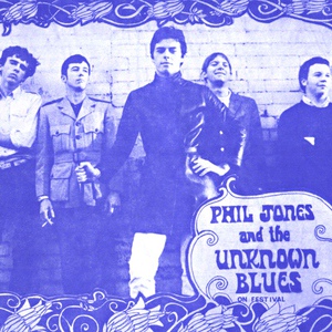 Обложка для Phil Jones & The Unknown Blues - Pick A Bail of Cotton