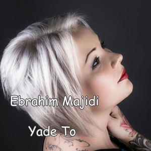 Обложка для Ebrahim Majidi - Yade To