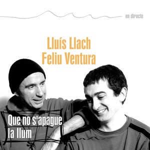Обложка для Lluís Llach, Feliu Ventura - País petit