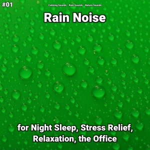 Обложка для Calming Sounds, Rain Sounds, Nature Sounds - Meditation Sounds